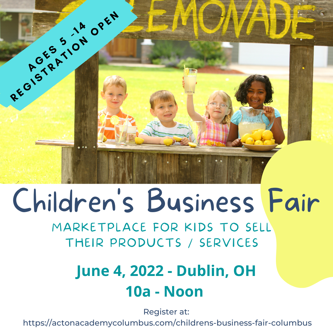 Children's Business Fair hosted by Acton Academy Columbus, a private school in Columbus, OH